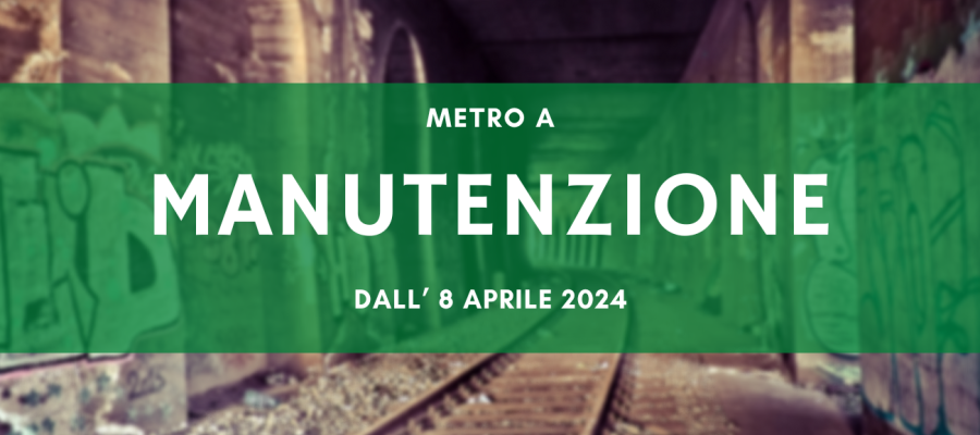 Metro A Roma, iniziano i lavori di rinnovamento dall'8 aprile 2024