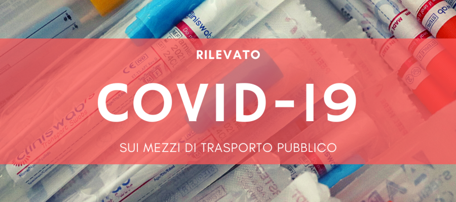 Roma, i NAS rilevano il virus Covid-19 sui mezzi pubblici
